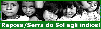 Diritto alla terra per Raposa/Serra do Sol